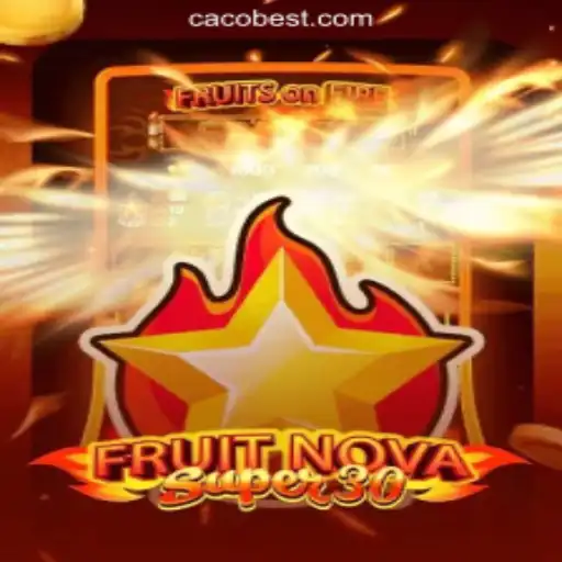 Discover the Thrills of FruitrNovaSupe30 with CaCoBET.com Oficial Slots Brasil #1