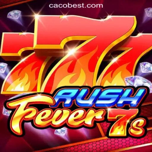 RushFever7s: Thrilling Slot Game Experience on CaCoBET.com Oficial Slots Brasil #1